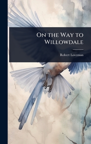 On the Way to Willowdale