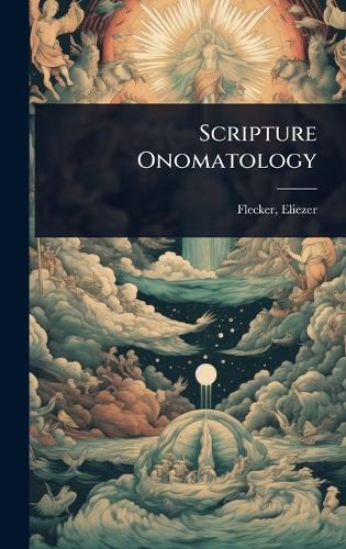 Scripture Onomatology