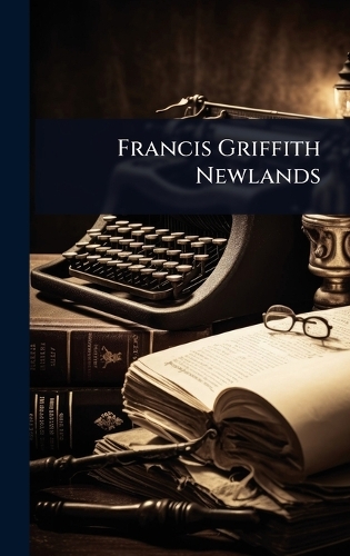 Francis Griffith Newlands