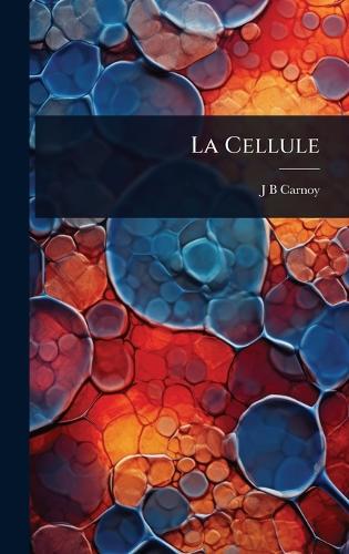 La Cellule