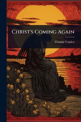 Christ's Coming Again