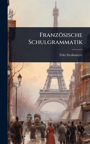 Französische Schulgrammatik