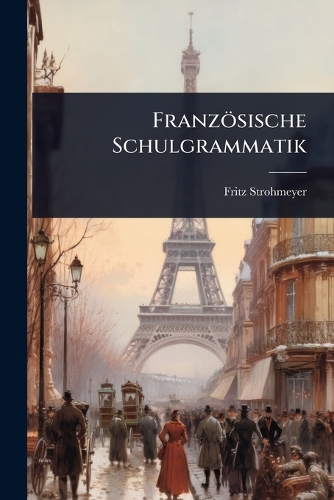 Französische Schulgrammatik