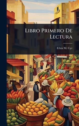 Libro Primero De Lectura