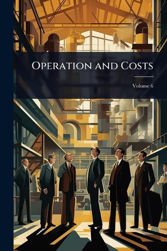 Operation and Costs