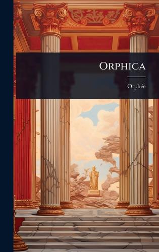 Orphica