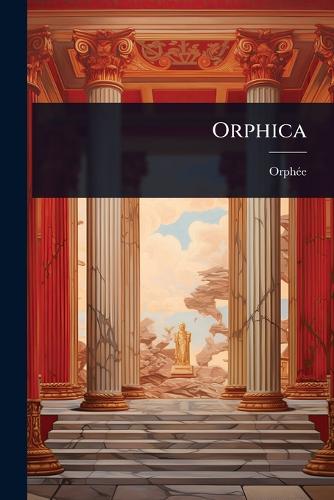 Orphica