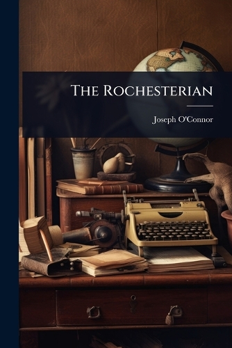 The Rochesterian