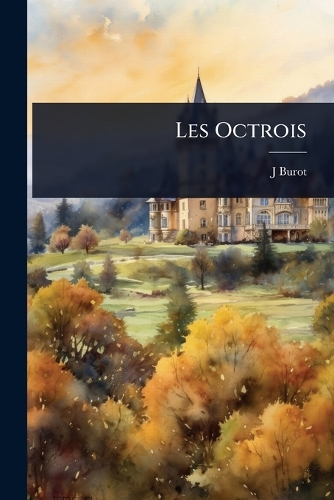 Les Octrois