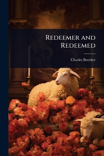 Redeemer and Redeemed