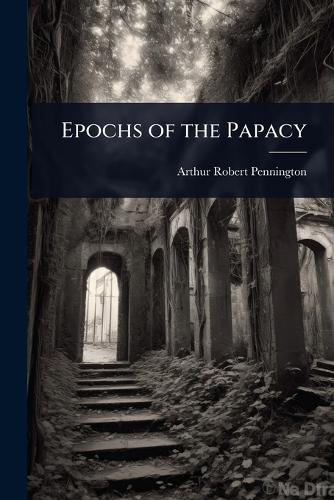 Epochs of the Papacy