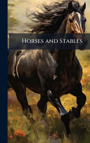 Horses and Stables
