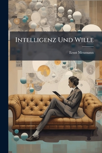 Intelligenz Und Wille