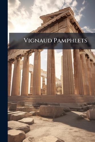 Vignaud Pamphlets
