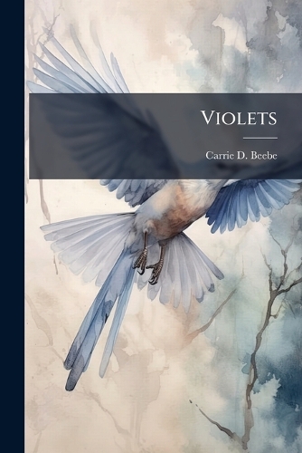 Violets