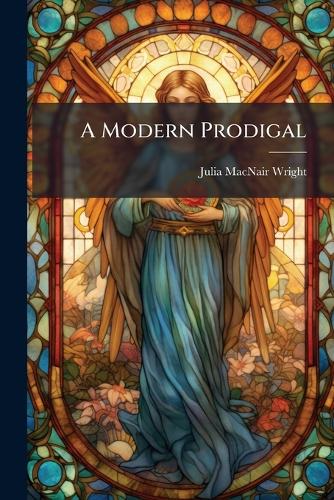 A Modern Prodigal