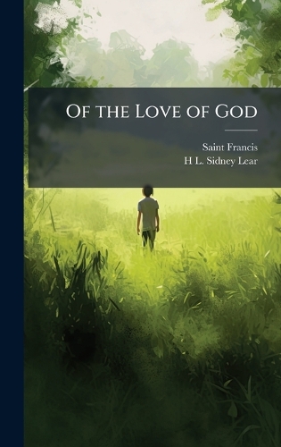 Of the Love of God