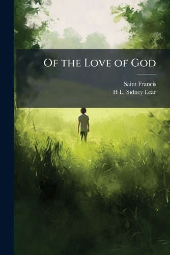 Of the Love of God