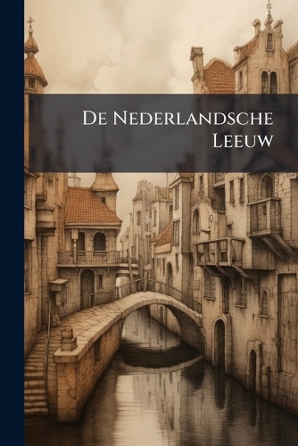 De Nederlandsche Leeuw