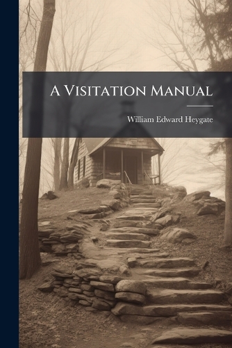 A Visitation Manual