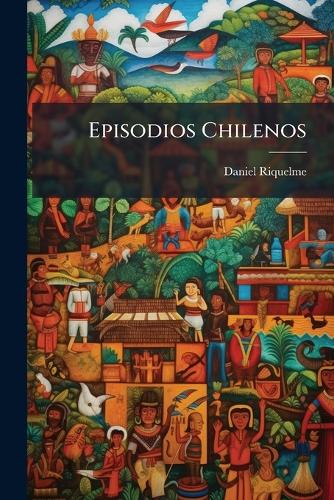 Episodios Chilenos