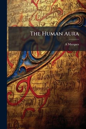 The Human Aura