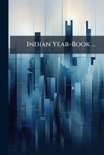 Indian Year-Book ...
