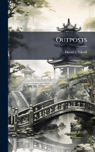 Outposts