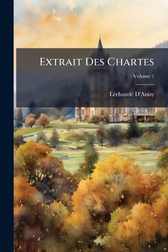 Extrait Des Chartes