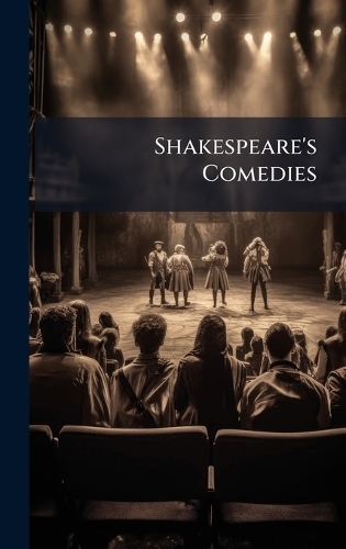 Shakespeare's Comedies