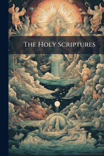 The Holy Scriptures