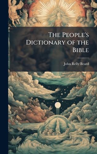 The People's Dictionary of the Bible