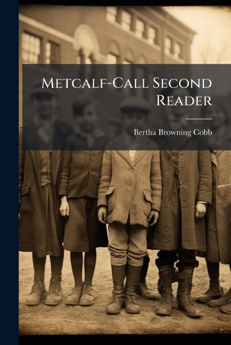 Metcalf-Call Second Reader