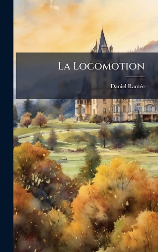 La Locomotion