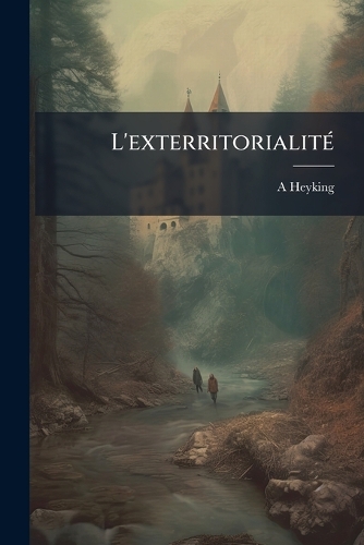 L'exterritorialitÃ(c)