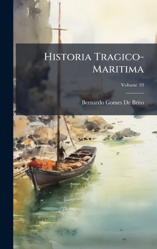 Historia Tragico-Maritima