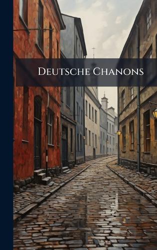 Deutsche Chanons