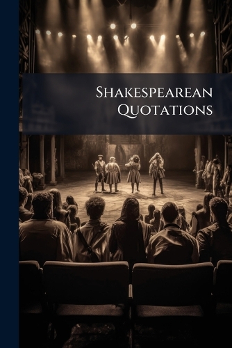 Shakespearean Quotations