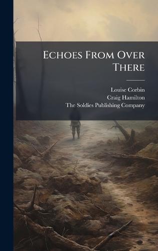 Echoes From Over There