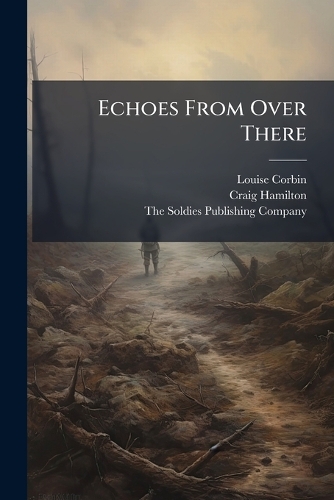Echoes From Over There