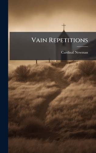 Vain Repetitions