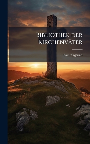 Bibliothek der Kirchenväter