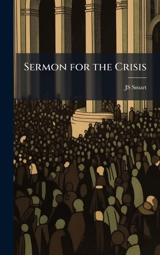 Sermon for the Crisis