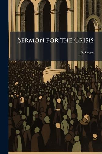 Sermon for the Crisis