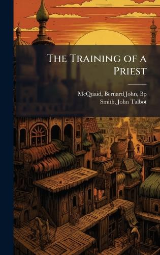 The Training of a Priest