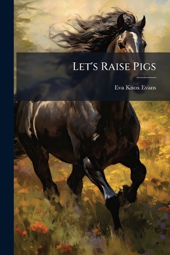 Let's Raise Pigs