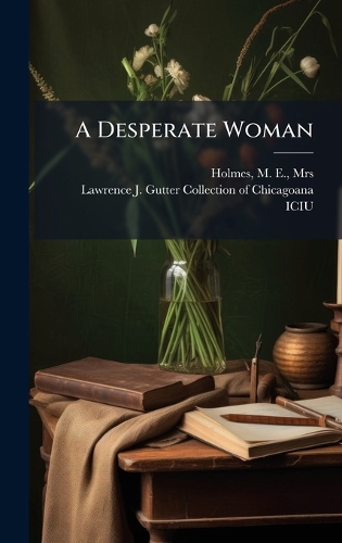 A Desperate Woman