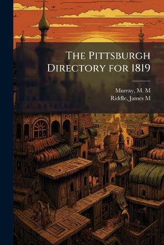 The Pittsburgh Directory for 1819