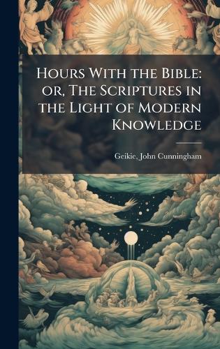 Hours With the Bible