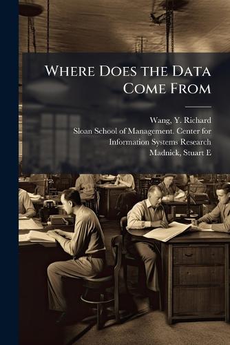 Where Does the Data Come From